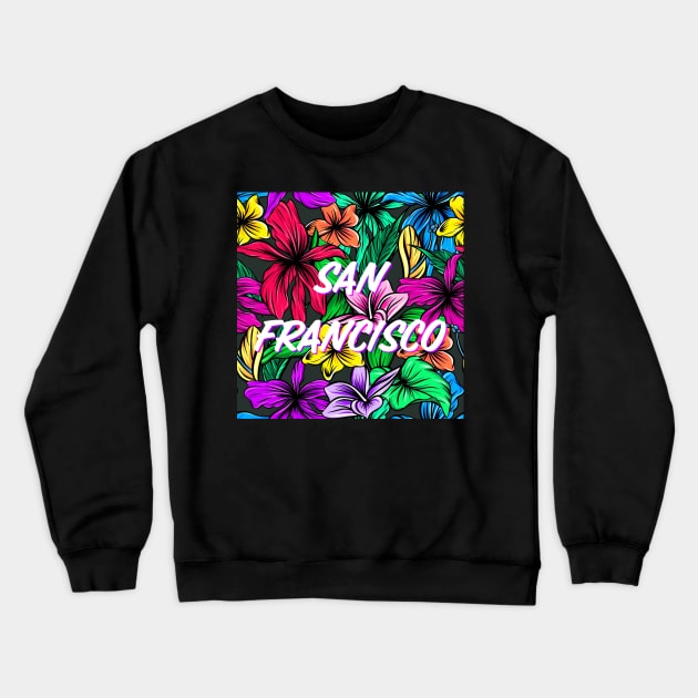 San Francisco Crewneck Sweatshirt by tewak50